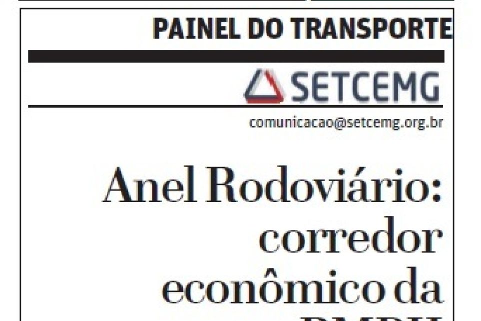 Anel rodovirio: corredor econmico da RMBH