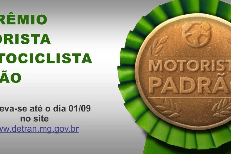 Ainda d tempo de se inscrever para o prmio Motorista e Motociclista Padro