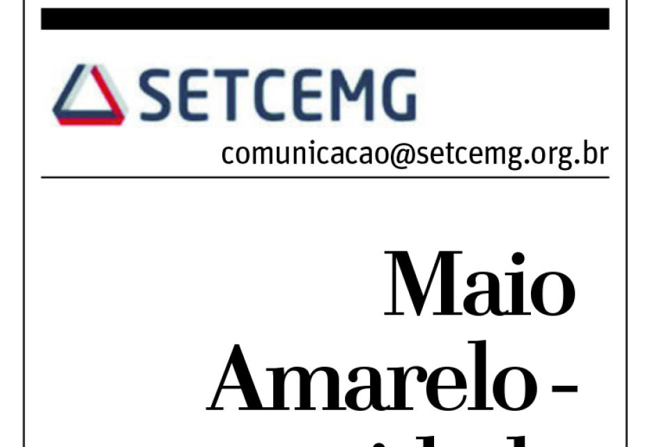 Maio Amarelo  cuidado com a vida