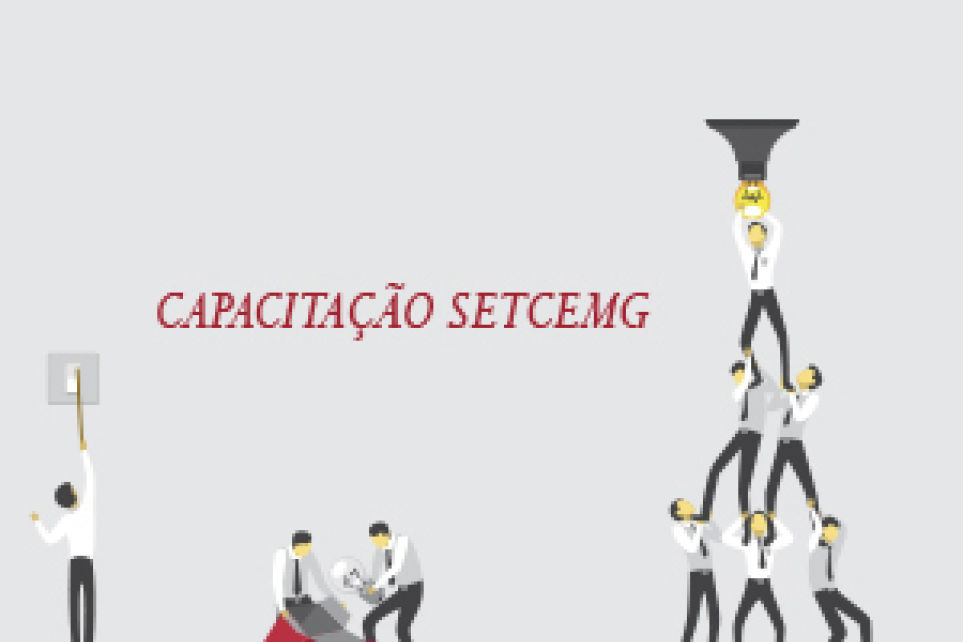Se inscreva nas prximas capacitaes do Setcemg