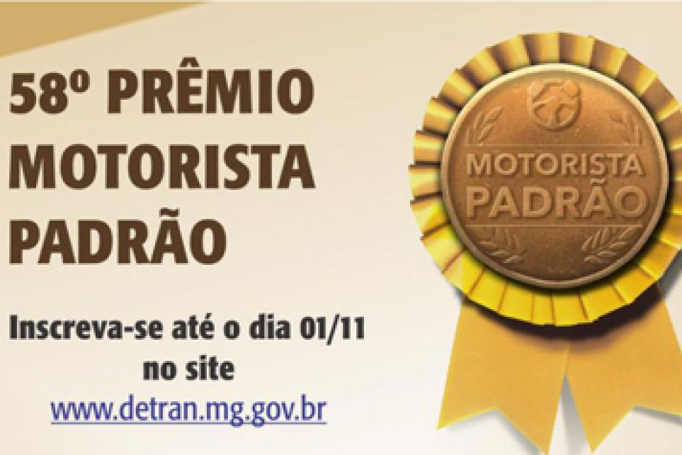 Prorrogadas as inscries para o Concurso Motorista e Motociclista Padro de Minas Gerais