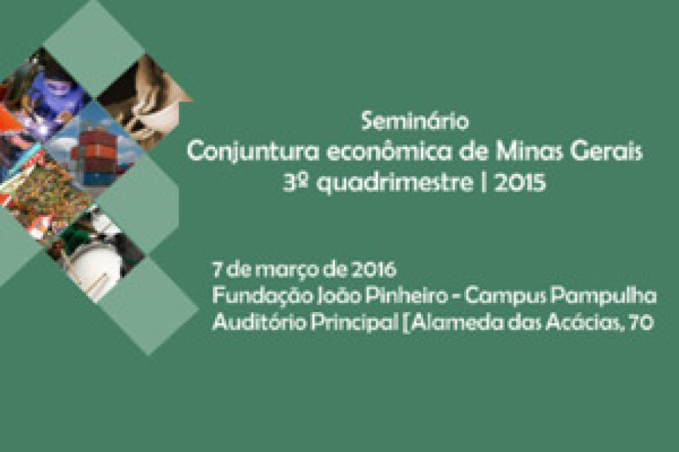 FJP realizar seminrio sobre conjuntura econmica de Minas Gerais