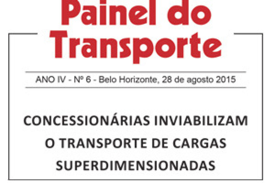  Concessionrias inviabilizam o transporte de cargas superdimensionadas