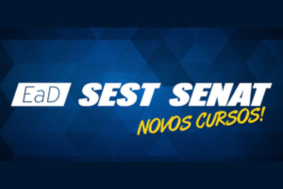 SEST SENAT lana mais 32 novos cursos online gratuitos