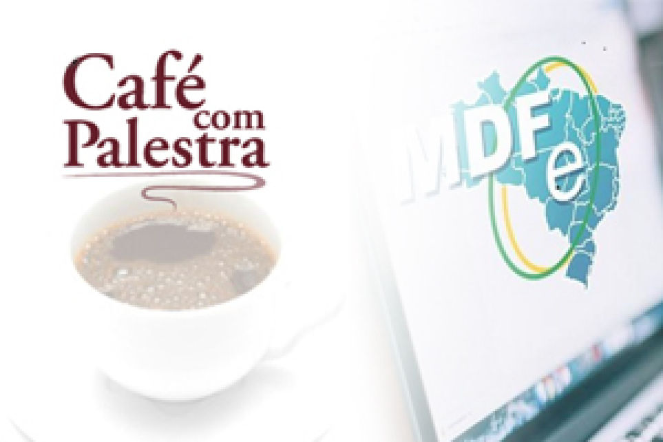 Caf com palestra do Setcemg apresentar as novidades do MDF-e