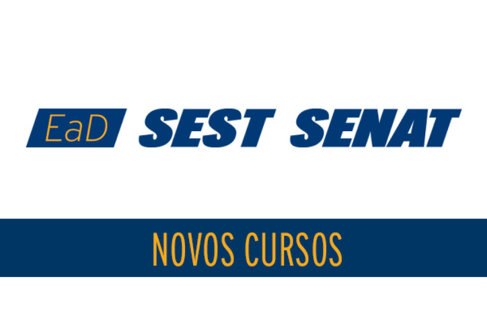 Sest Senat apresenta 31 novos cursos a distncia