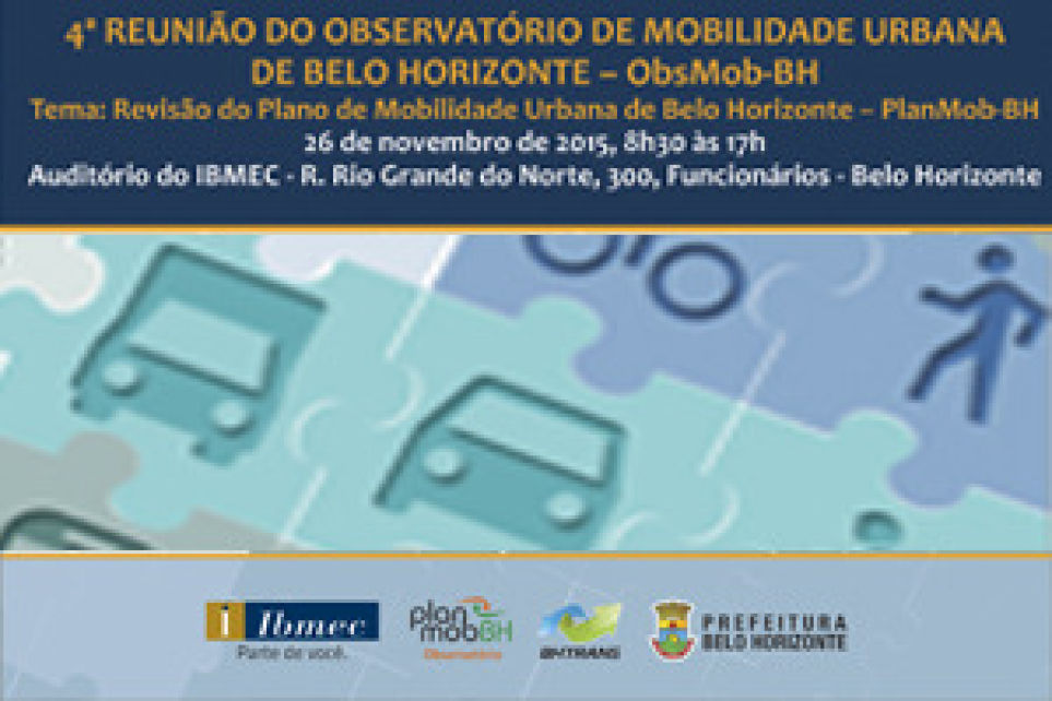  4 Reunio do Observatrio de Mobilidade Urbana de BH