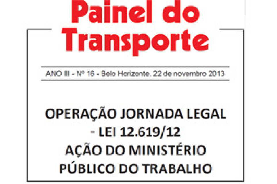  Operao Jornada Legal - Lei 12.619/12  -  Ao Do Ministrio Pblico Do Trabalho