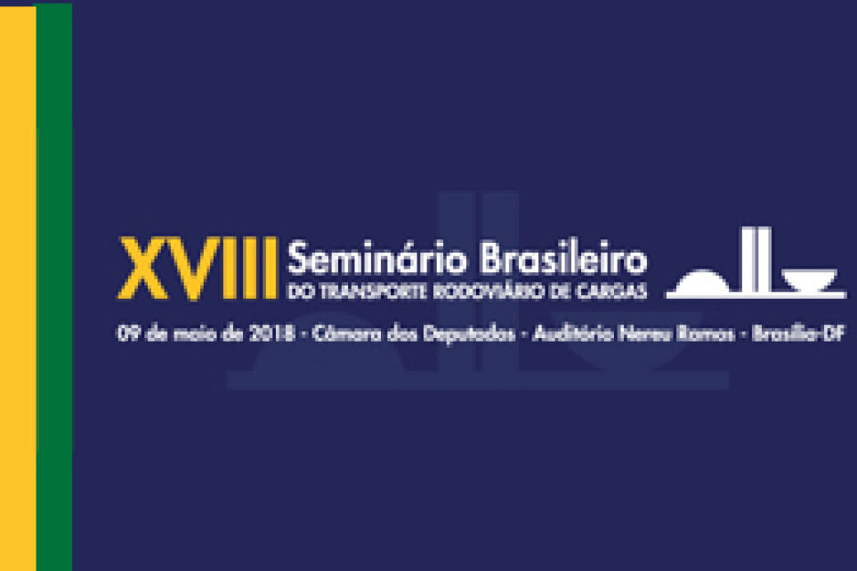 XVIII Seminrio Brasileiro do Transporte Rodovirio de Cargas j tem programao definida	