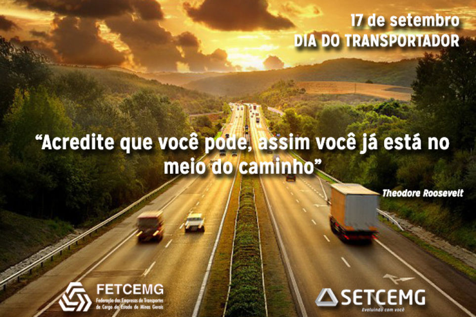Setcemg parabeniza os transportadores no Dia do Transportador