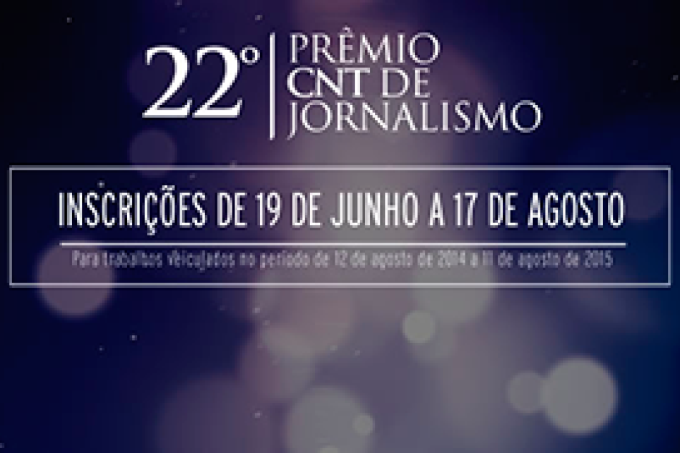 Prmio CNT de Jornalismo 2015 abre inscries