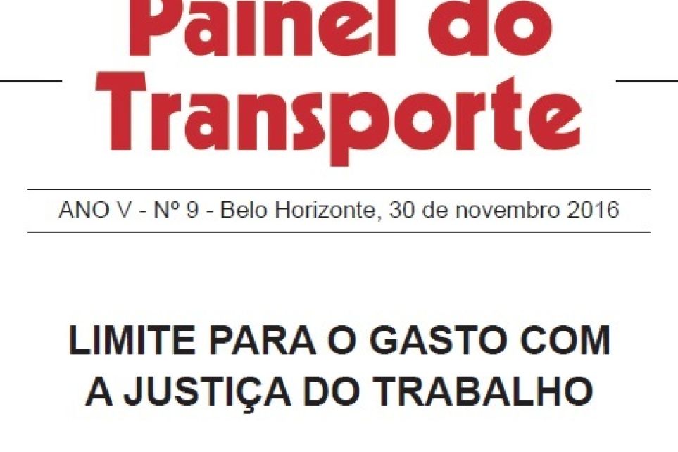Painel do Transporte - Limite para o gasto com a Justia do Trabalho